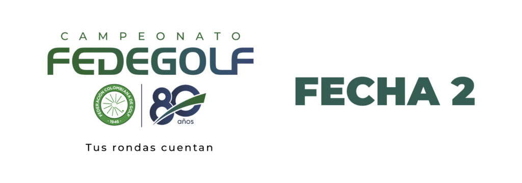 Los ganadores de la fecha #2 del Campeonato Fedegolf suben en la tabla